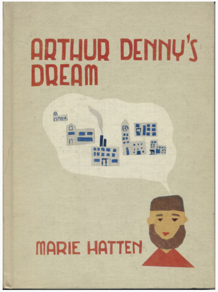 arthur denny's dream